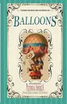 Balloons (Pictorial America): Vintage Images of America's Living Past