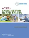 Acsm's Exercise for Older Adults