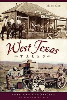 West Texas Tales