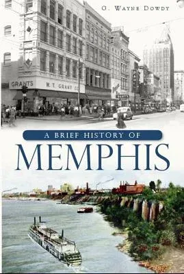 A Brief History of Memphis