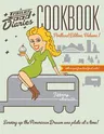 Trailer Food Diaries Cookbook:: Portland Edition, Volume One