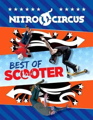 Nitro Circus Best of Scooter: Volume 2