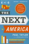 The Next America: Boomers, Millennials, and the Looming Generational Showdown