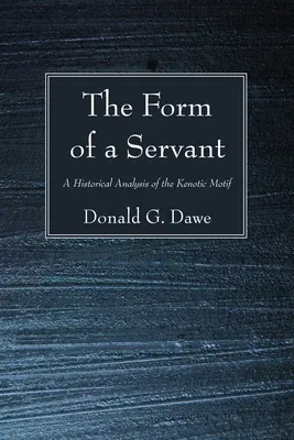 The Form of a Servant