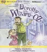 Dorothy and the Wizard in Oz: A Radio Dramatization