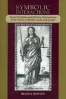 Symbolic Interactions: Social Problems and Literary Interventions in the Works of Baillie, Scott, and Landor