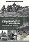 From Moscow to Stalingrad: The Eastern Front, 1941-1942