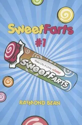 Sweet Farts