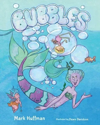 Bubbles