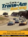 Cars of Trans-Am Racing (Paper): 1966-1972