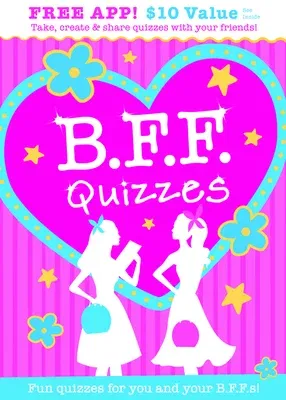 B.F.F. Quizzes