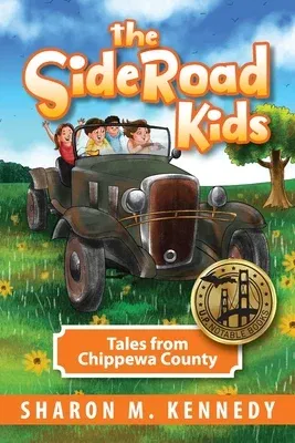 The SideRoad Kids: Tales from Chippewa County