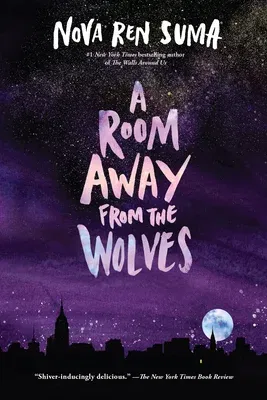 A Room Away from the Wolves