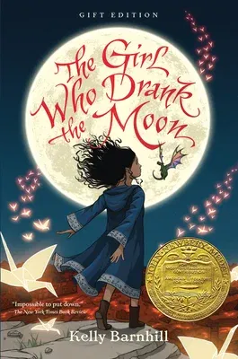 The Girl Who Drank the Moon (Winner of the 2017 Newbery Medal) - Gift Edition (Gift)