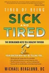 Tired of Being Sick and Tired: The Overlooked Keys to a Healthy Thyroid