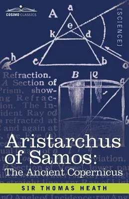 Aristarchus of Samos: The Ancient Copernicus