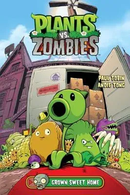 Plants vs. Zombies, Volume 4: Grown Sweet Home