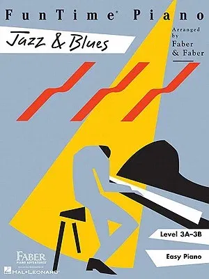 Funtime Piano Jazz & Blues: Level 3a-3b (2011)