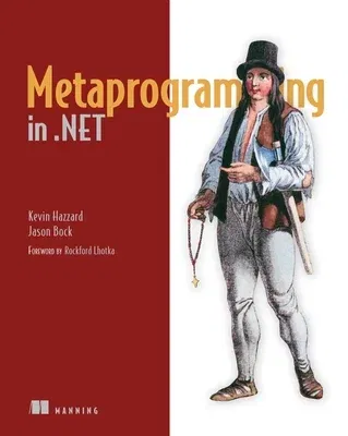 Metaprogramming in .Net