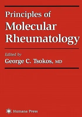 Principles of Molecular Rheumatology