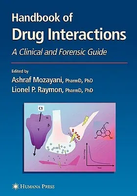 Handbook of Drug Interactions: A Clinical and Forensic Guide