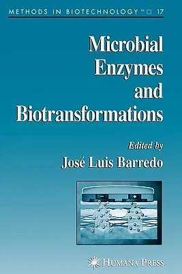 Microbial Enzymes and Biotransformations