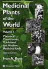 Medicinal Plants of the World: Volume 1: Chemical Constituents, Traditional and Modern Medicinal Uses