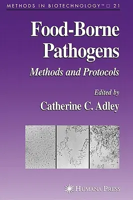 Food-Borne Pathogens: Methods and Protocols