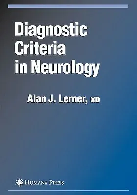 Diagnostic Criteria in Neurology