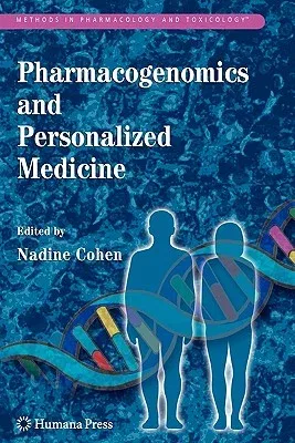 Pharmacogenomics and Personalized Medicine