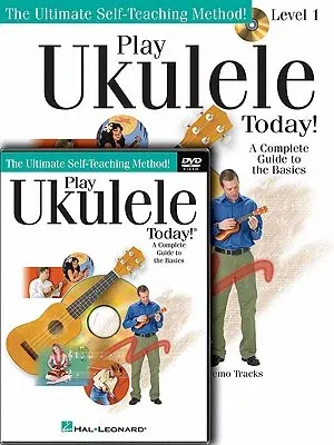 Play Ukulele Today! Beginner's Pack: Level 1 Book with Online Audio & Video [With CD (Audio) and DVD]