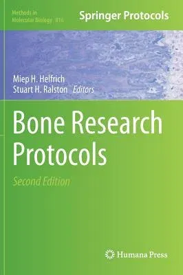 Bone Research Protocols (2012)