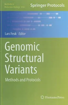 Genomic Structural Variants: Methods and Protocols