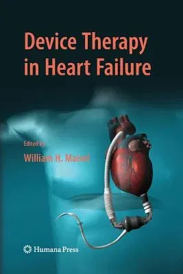 Device Therapy in Heart Failure (2009)