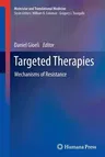 Targeted Therapies: Mechanisms of Resistance (2011)