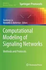 Computational Modeling of Signaling Networks (2012)