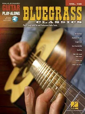 Bluegrass Classics: Guitar Play-Along Volume 138