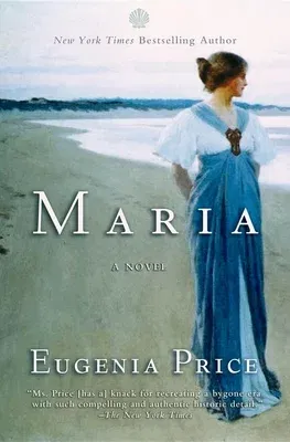 Maria (Eugenia Price Commem)