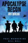 Apocalypse Recon: Outbreak