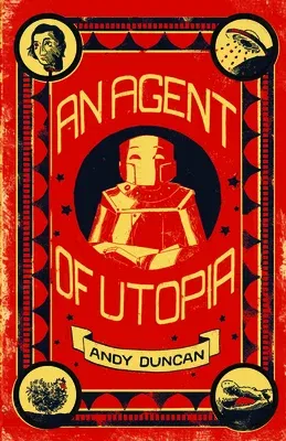 An Agent of Utopia: New and Selected Stories