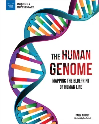 The Human Genome: Mapping the Blueprint of Human Life