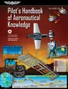 Pilot's Handbook of Aeronautical Knowledge (2023): Faa-H-8083-25b (2016)