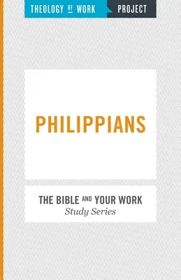 Theology of Work Project: Philippians