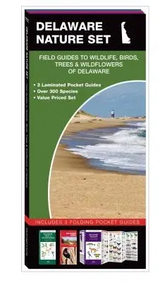 Delaware Nature Set: Field Guides to Wildlife, Birds, Trees & Wildflowers of Delaware