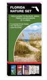 Florida Nature Set: Field Guides to Wildlife, Birds, Trees & Wildflowers of Florida