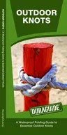 Outdoor Knots, 2nd Edition: A Waterproof Folding Guide to Essential Outdoor Knots