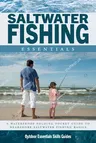 Saltwater Fishing Essentials: A Waterproof Folding Guide to Gear, Techniques & Useful Tips