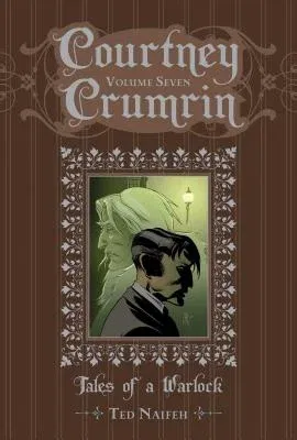 Courtney Crumrin Vol. 7: Tales of a Warlockvolume 7