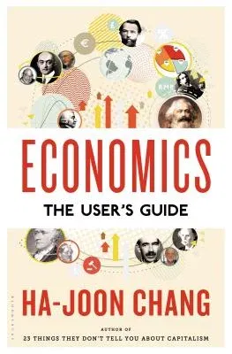 Economics: The User's Guide: The User's Guide