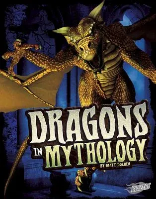 Dragons in Mythology